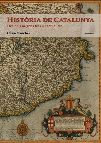Història de Catalunya: Des dels orígens fins a l’actualitat