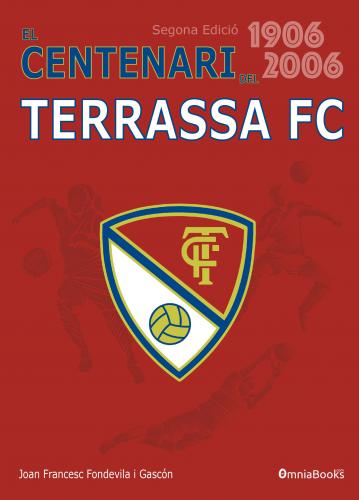 Portada de El Centenari del Terrassa FC (1906-2006)