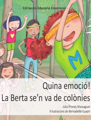 Cubierta para Quina emoció! La Berta se’n va de colònies