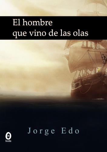Cubierta para El hombre que vino de las olas